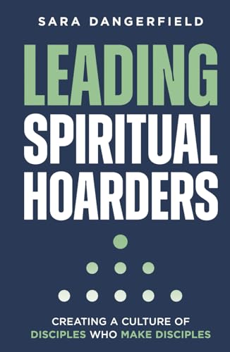 Leading Spiritual Hoarders