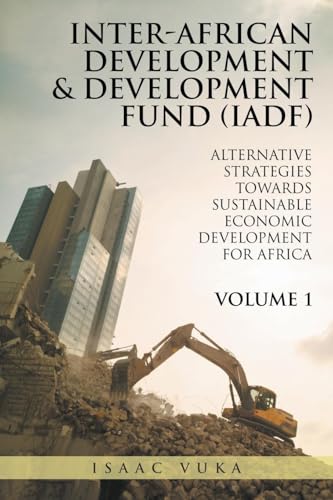 INTER-AFRICAN  DEVELOPMENT  & DEVELOPMENT  FUND (IADF)