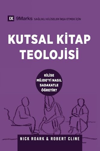 Biblical Theology / Kutsal Kitap Teolojisi