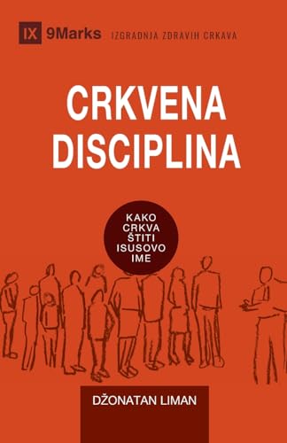 Church Discipline / CRKVENA DISCIPLINA