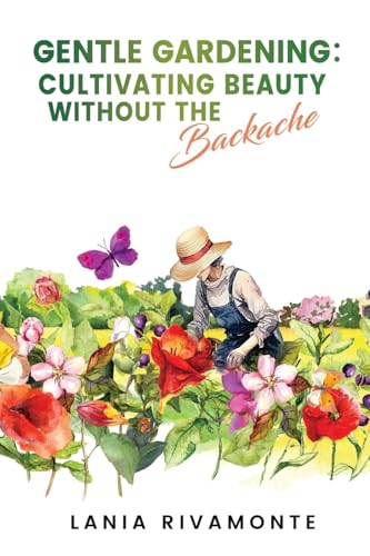 Gentle Gardening