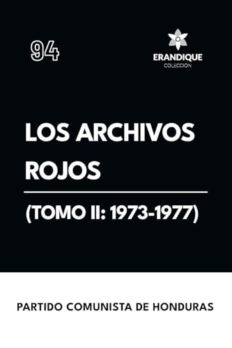 Los archivos rojos (Tomo II