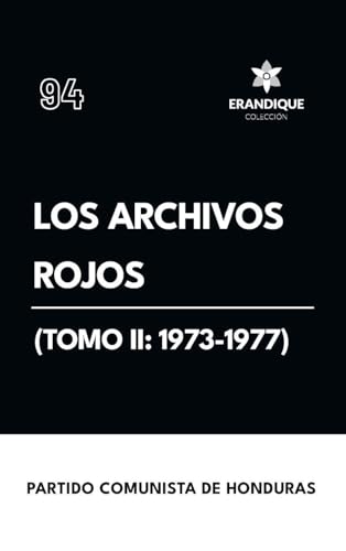 Los archivos rojos (Tomo II