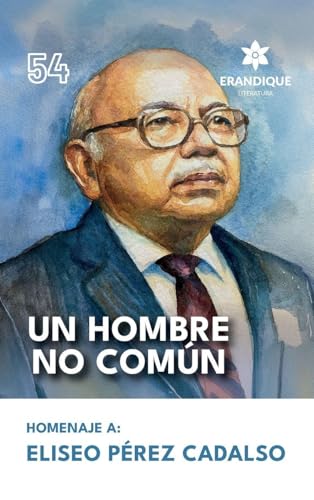 Un hombre no común