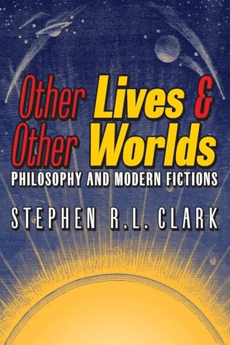 Other Lives & Other Worlds