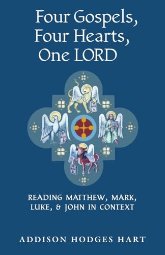 Four Gospels, Four Hearts, One Lord