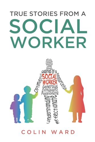 True Stories from a Social Worker