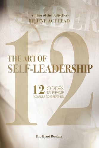 The Art of Self-Leadership