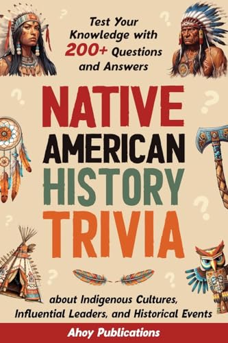 Native American History Trivia