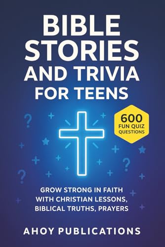 Bible Stories and Trivia for Teens