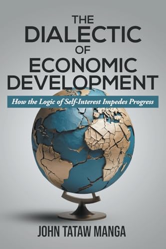 The Dialectic of Economic Development