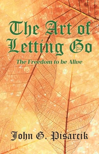 The Art of Letting Go