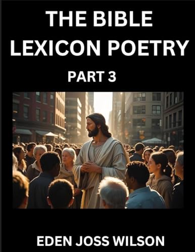 Bible Lexicon Poetry (Part 3)