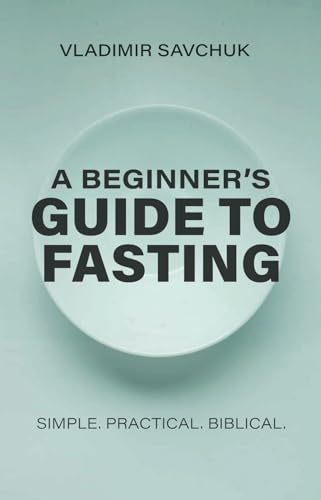 A Beginner's Guide to Fasting