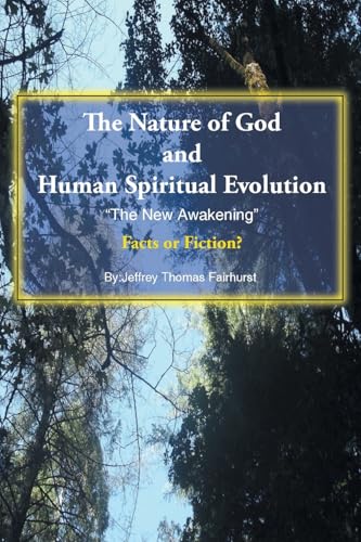 The Nature of God and Human Spiritual Evolution
