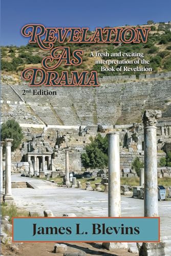 Revelation As Drama - 2nd Edition