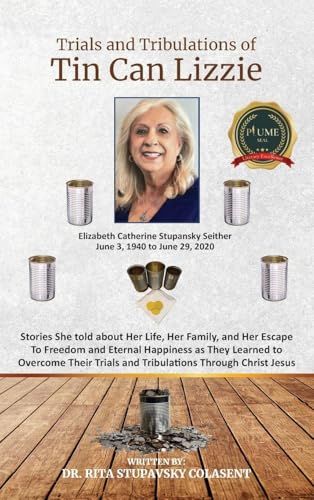 The Trials and Tribulations of Tin Can Lizzie