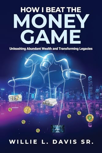 HOW I BEAT THE MONEY GAME
