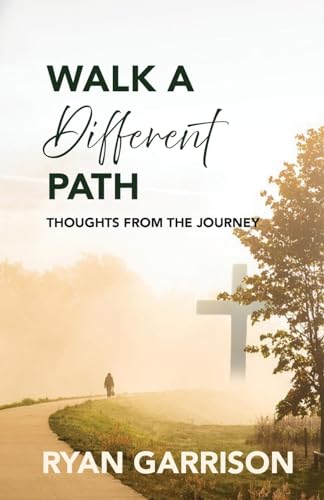 Walk a Different Path
