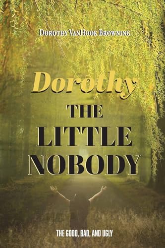 Dorthy the Little Nobody