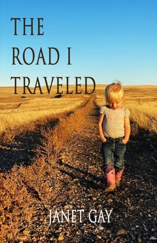 The Road I Traveled