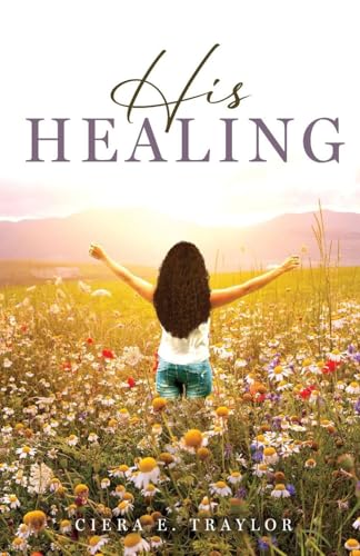 His Healing