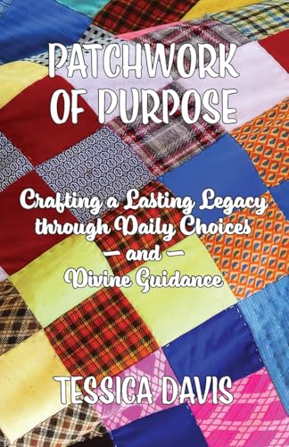 Patchwork of Purpose