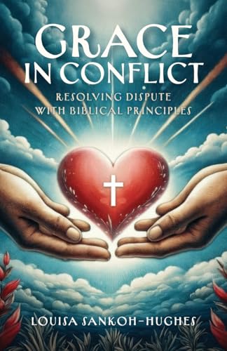 Grace in Conflict