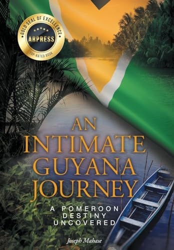 An Intimate Guyana Journey