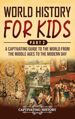 World History for Kids Part 2