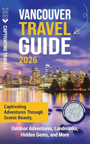 Vancouver Travel Guide