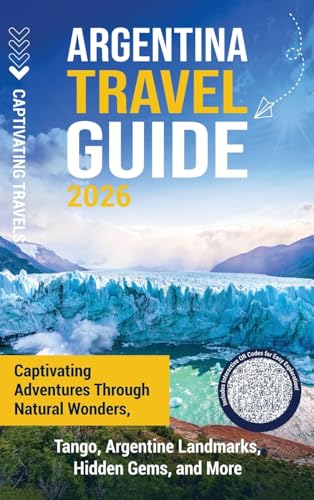 Argentina Travel Guide