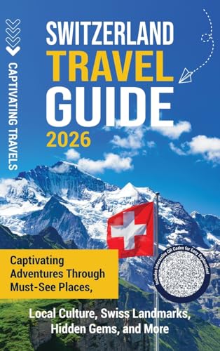 Switzerland Travel Guide
