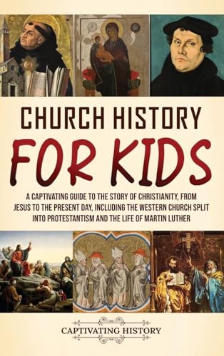 Church History for Kids