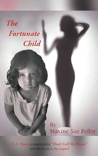 The Fortunate Child