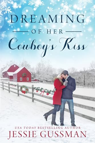 Dreaming of Her Cowboy's Kiss