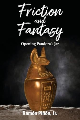 Friction and Fantasy