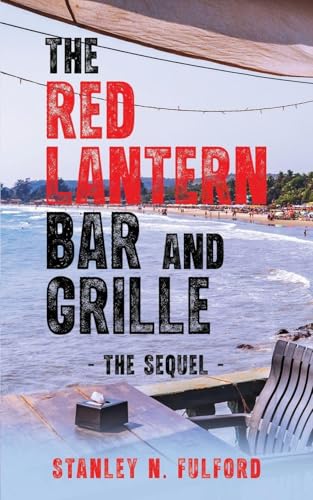 The Red Lantern Bar and Grille, Part II