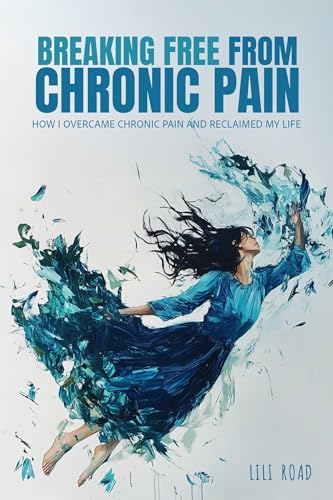 Breaking Free from Chronic Pain