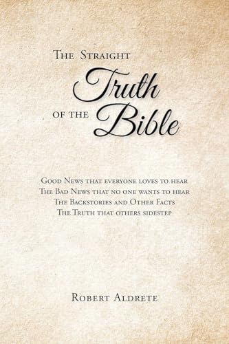 The Straight Truth of the Bible