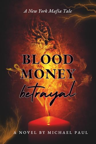 BLOOD MONEY BETRAYAL