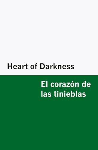 Heart of Darkness / El corazón de las tinieblas [Bilingual Edition] - English & Spanish