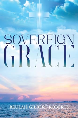 Sovereign Grace