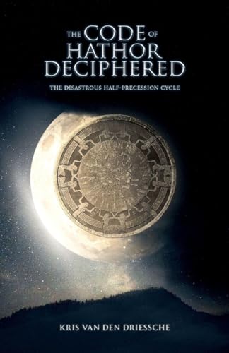 The Code of Hathor Deciphered