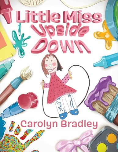 Little Miss Upside Down