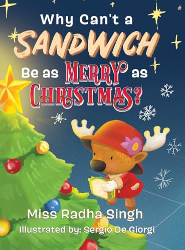 Why Can't a Sandwich Be as Merry as Christmas?