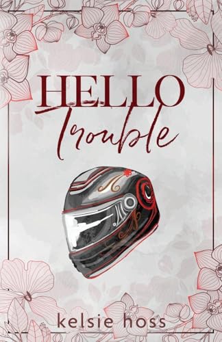 Hello Trouble