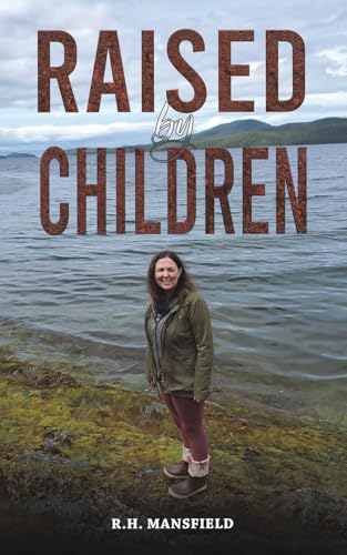 Raised by Children