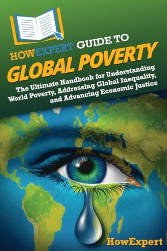HowExpert Guide to Global Poverty