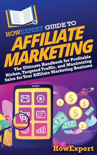 HowExpert Guide to Affiliate Marketing
